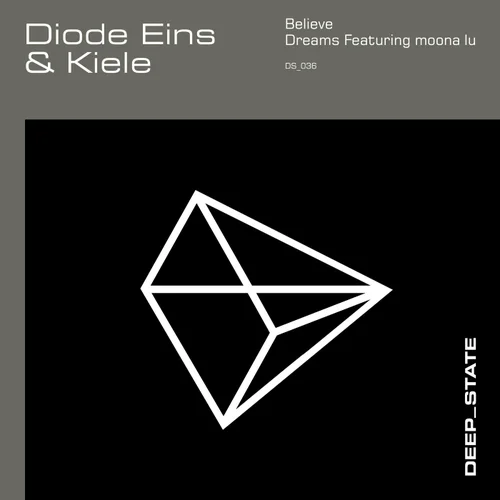 Diode Eins, Kiele - Believe (Extend...
