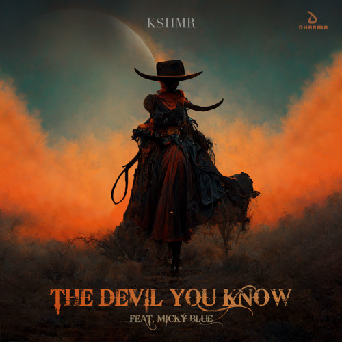 KSHMR & Micky Blue - The Devil You Know (Extended Mix)