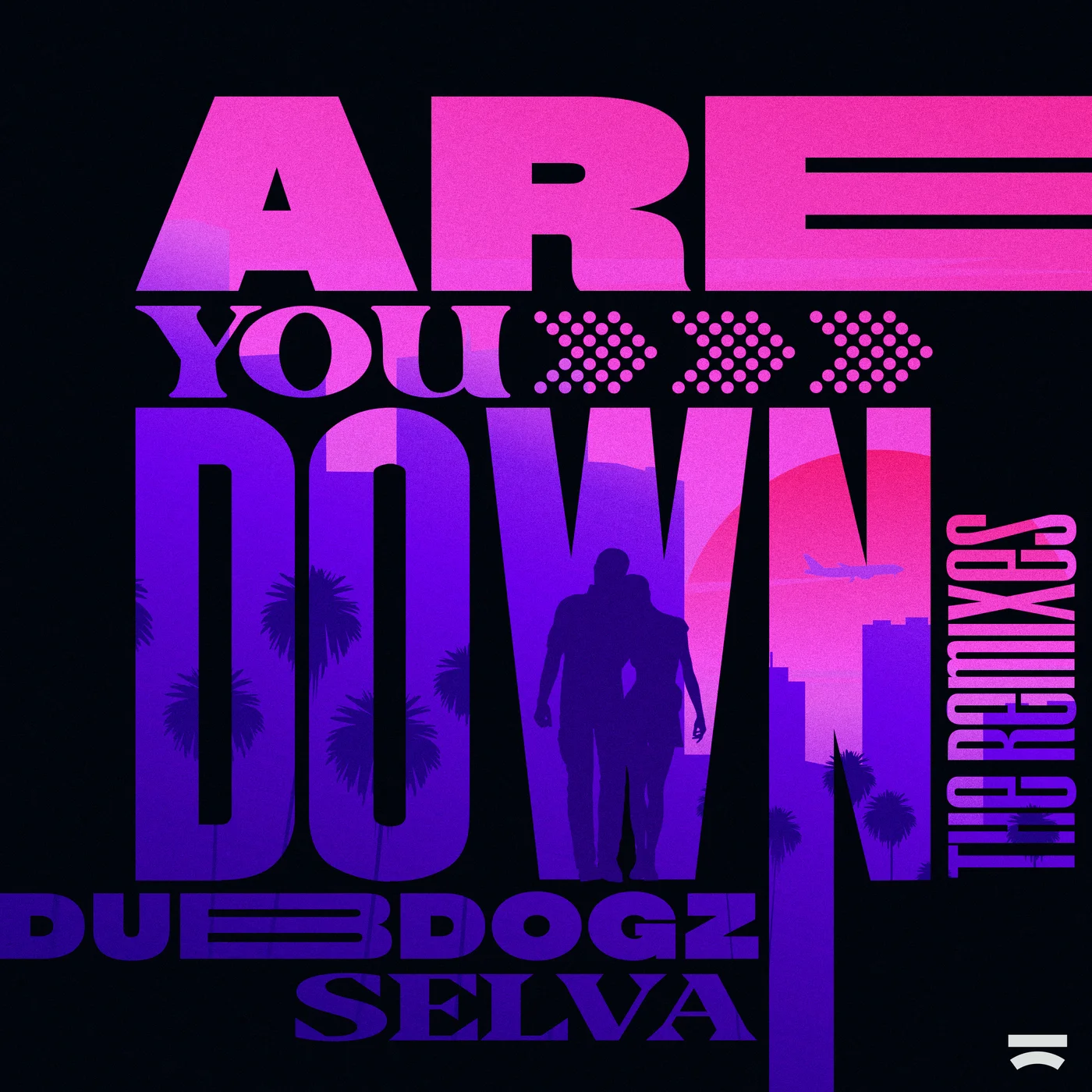 Dubdogz & Selva - Are You Down (Suark Extended Remix)