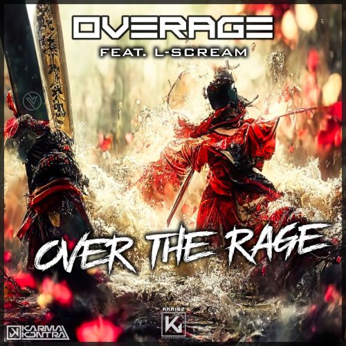 Overage Ft. L-Scream - Over The Rage (Extended)
