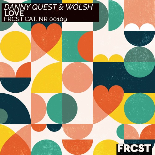 Danny Quest & Wolsh - Love (BLR Extended Remix)