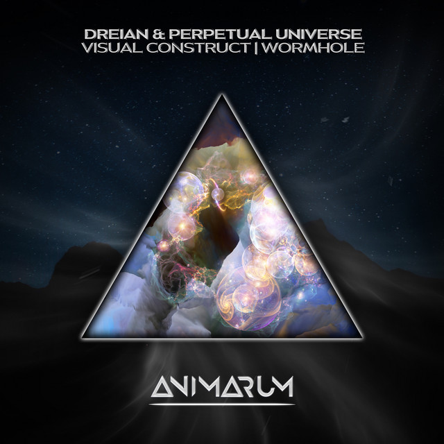 Dreian, Perpetual Universe - Visual Construct (Original Mix)