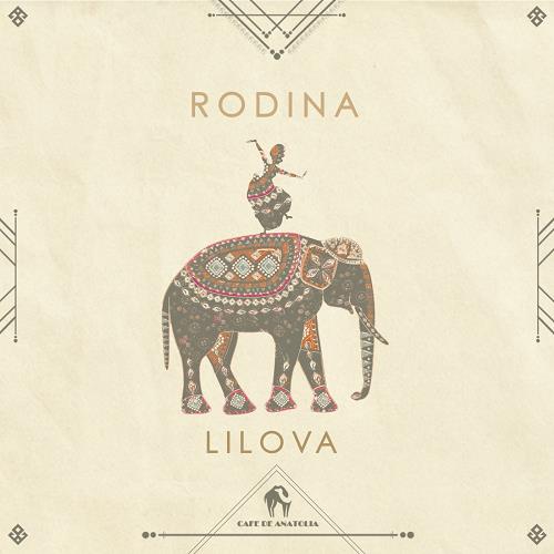 Lilova - Rodina (Original Mix)