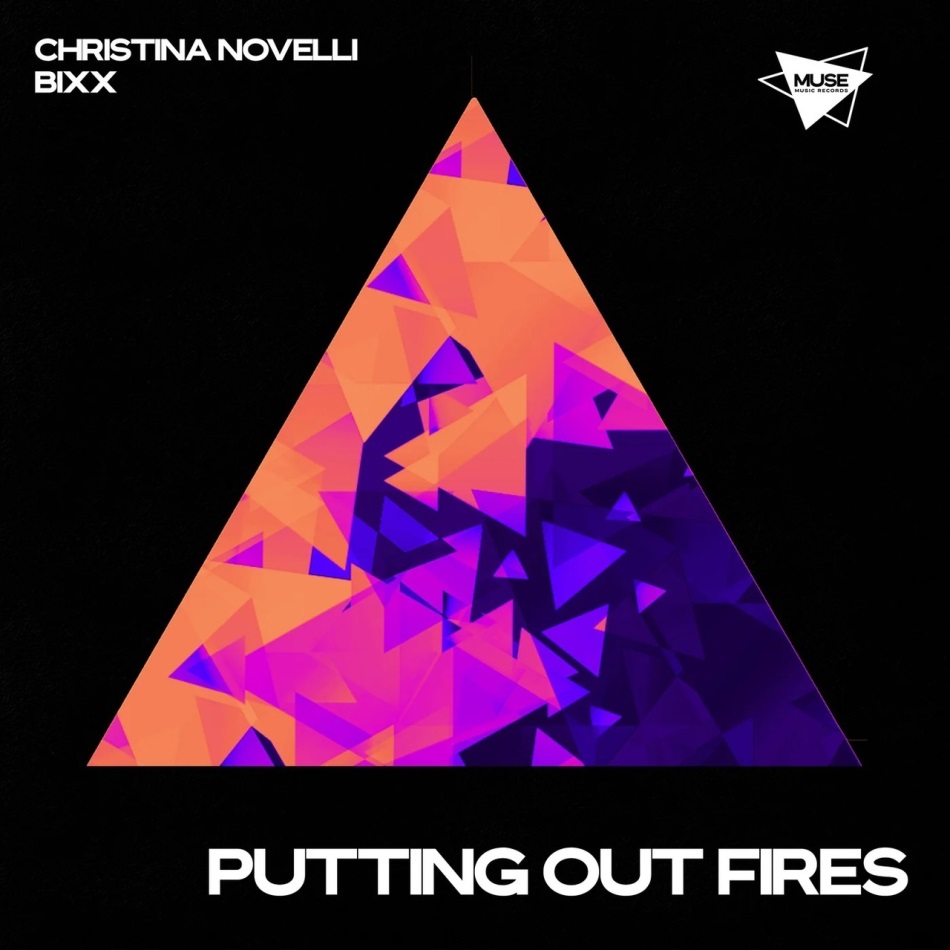 Christina Novelli & BiXX - Putting Out Fires (Extended Mix)