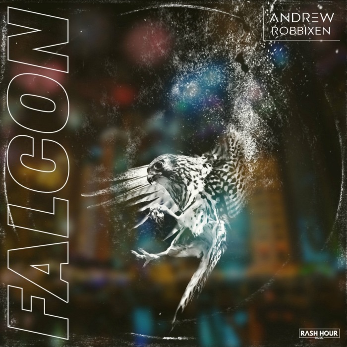 Andrew Robbixen - Falcon (Original Mix)