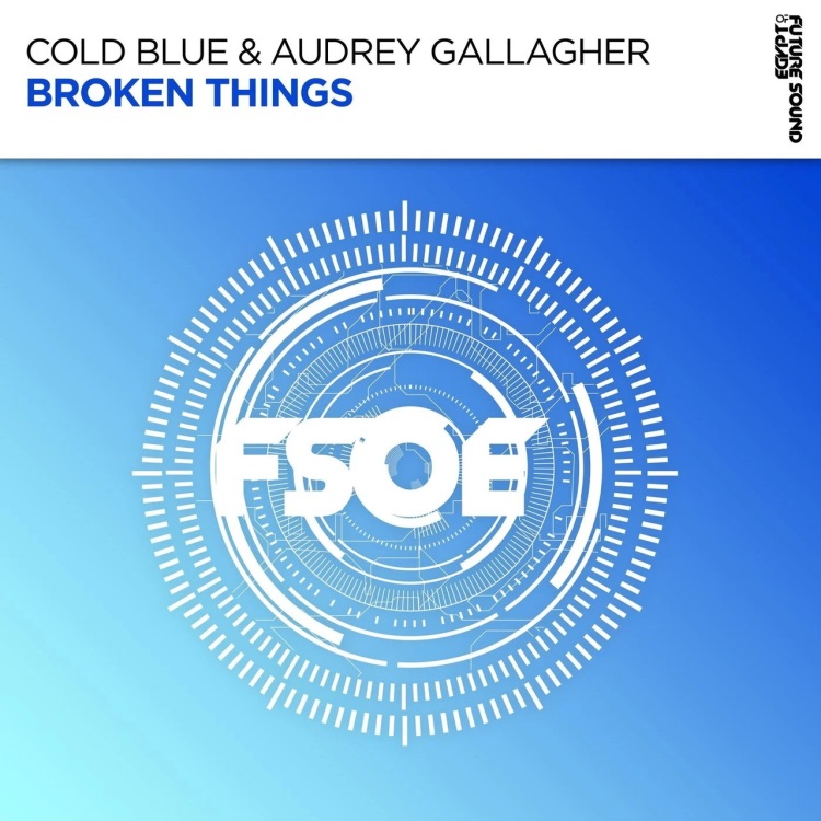 Cold Blue & Audrey Gallagher - Broken Things (Extended Mix)