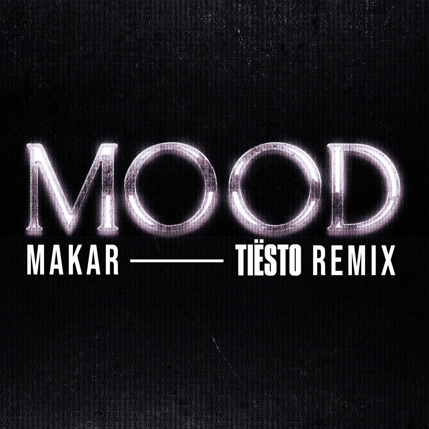 Makar - Mood (Tiësto Extended Remix)