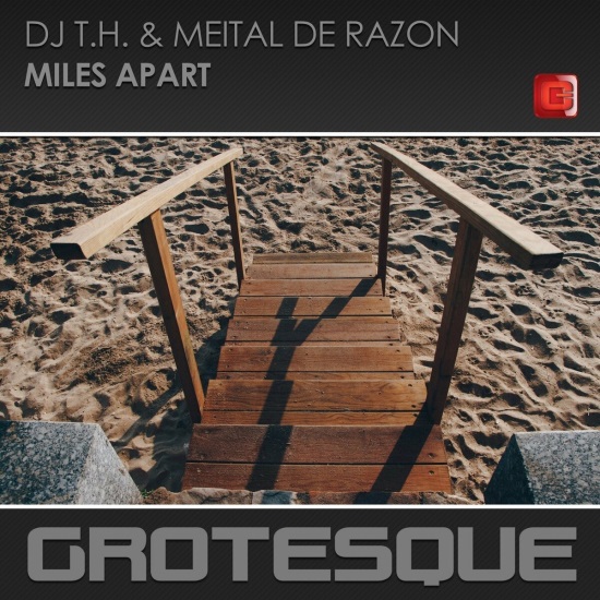 Dj T.H. & Meital De Razon - Miles Apart (Extended Mix)