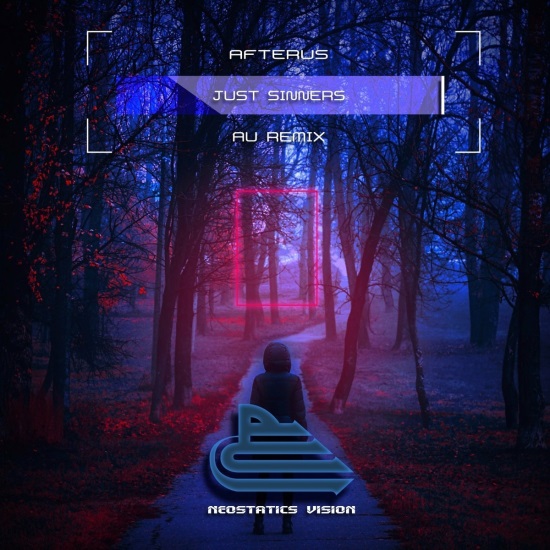 Afterus - Just Sinners (Au Remix)