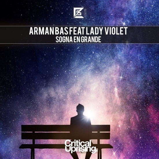 Arman Bas Feat. Lady Violet (Esp) - Sogna En Grande (Extended Mix)