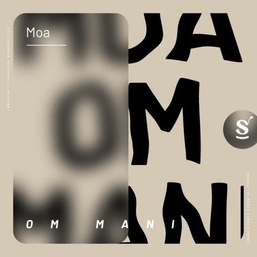 Moa - Om Mani (Extended Mix)