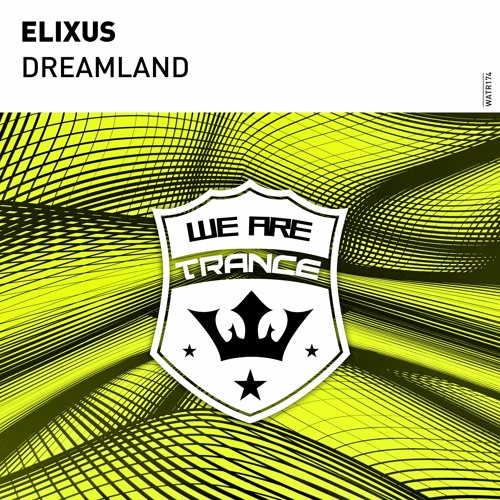 Elixus - Dreamland (Extended Mix)