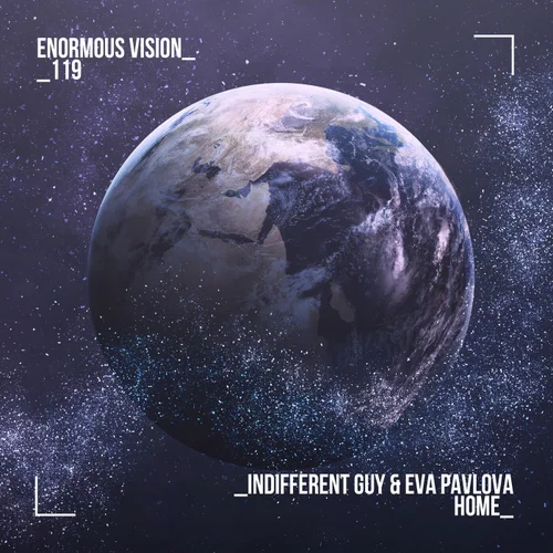 Indifferent Guy & Eva Pavlova - Home (Extended Mix)
