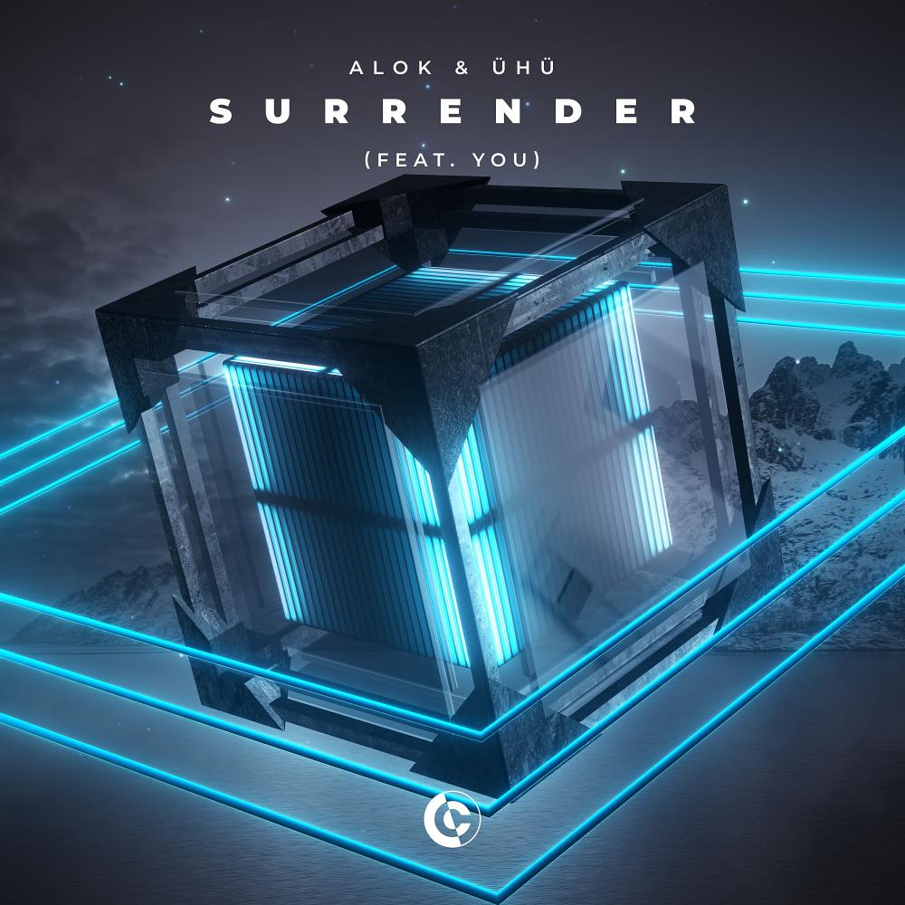 Alok & ÜHÜ Feat. You - Surrender (Extended Mix)