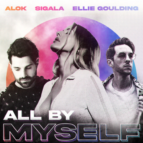 Alok, Sigala & Ellie Goulding - All By Myself (Esquire Remix)