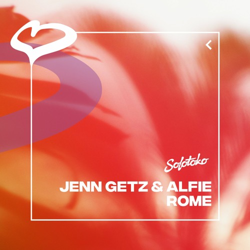 Jenn Getz & Alfie - Rome (Extended Mix)