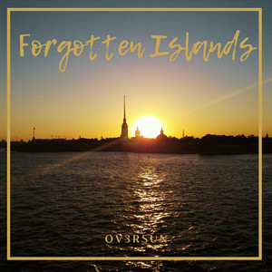 Ov3rsun - Forgotten Islands (Original Mix)
