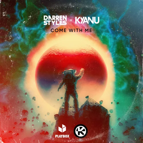 Darren Styles & KYANU - Come With Me (Original Mix)
