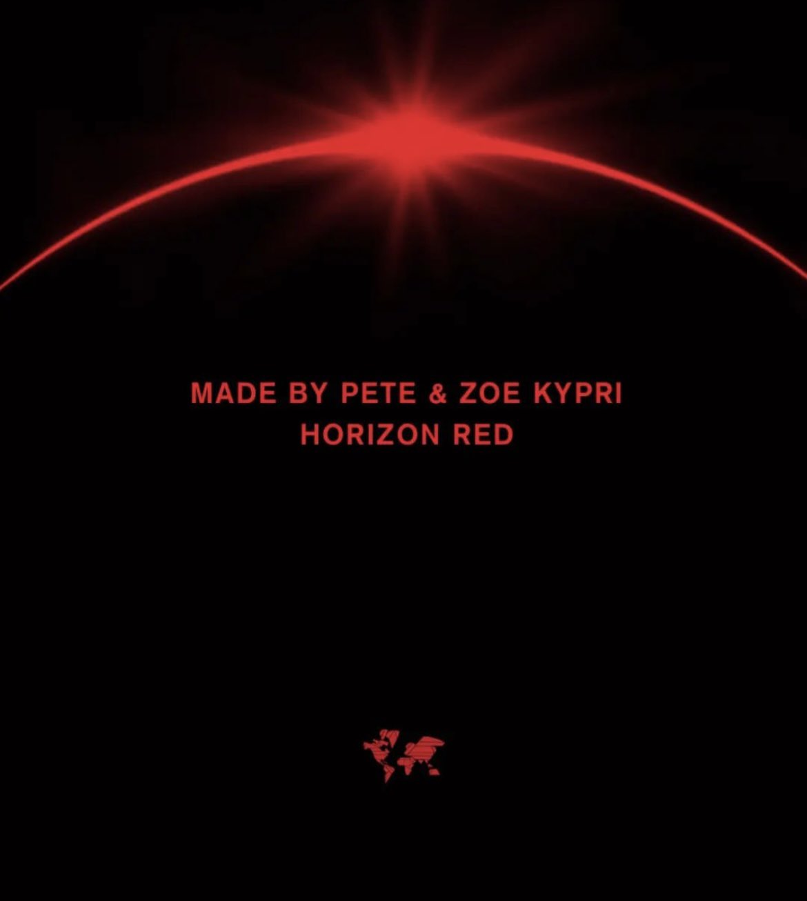 Made By Pete & Zoe Kypri - Horizon Red (Extended)