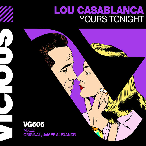 Lou Casablanca - Yours Tonight (James Alexandr Extended Remix)