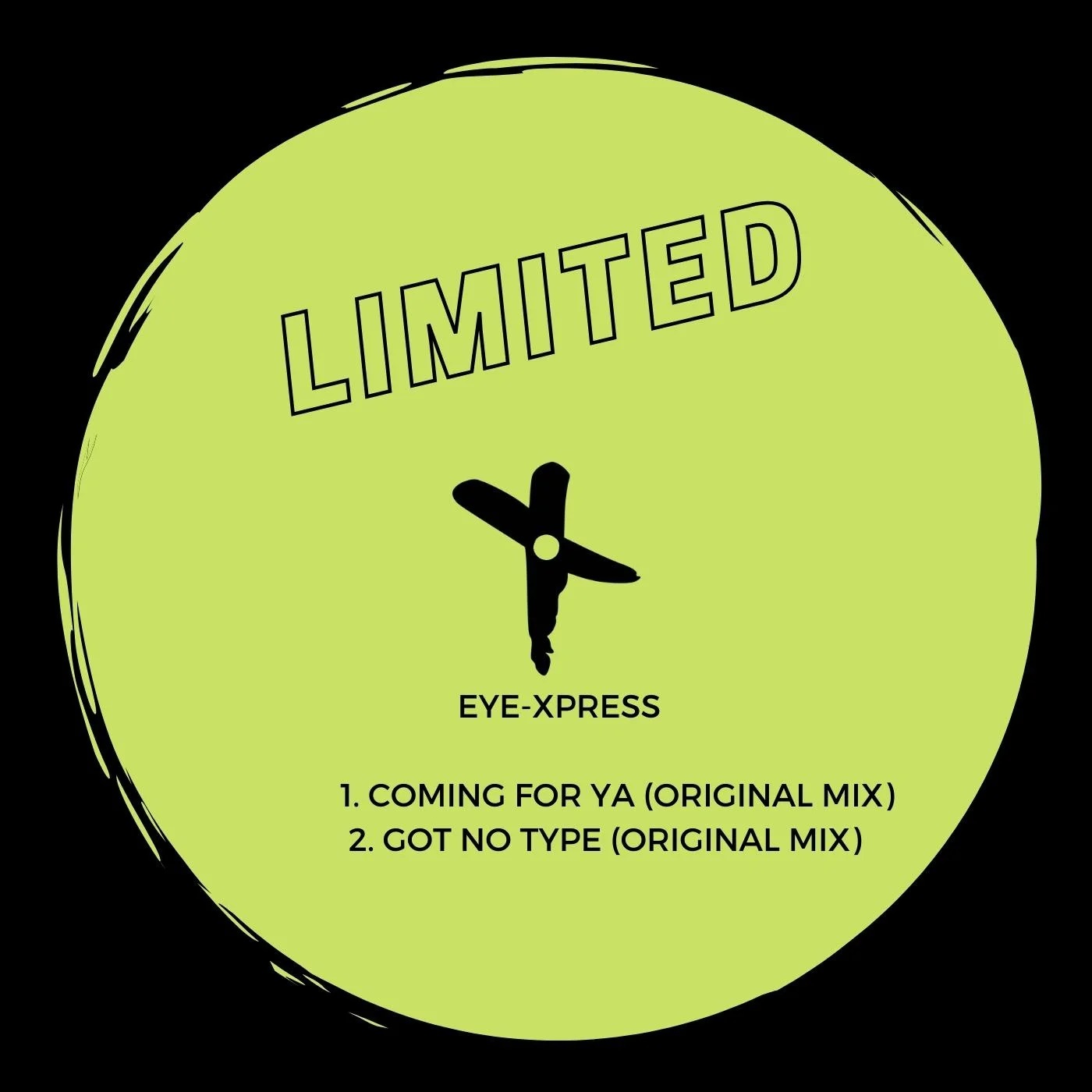 Eye-Xpress - Got No Type (Original Mix)