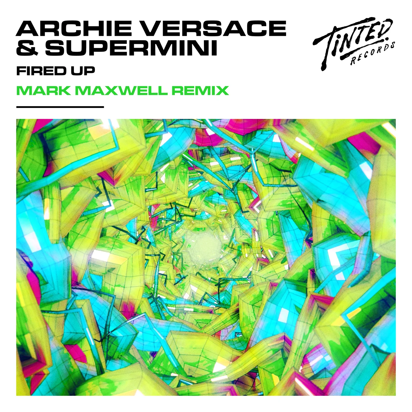Archie Versace Supermini - Fired Up Mark Maxwell (Extended Remix)
