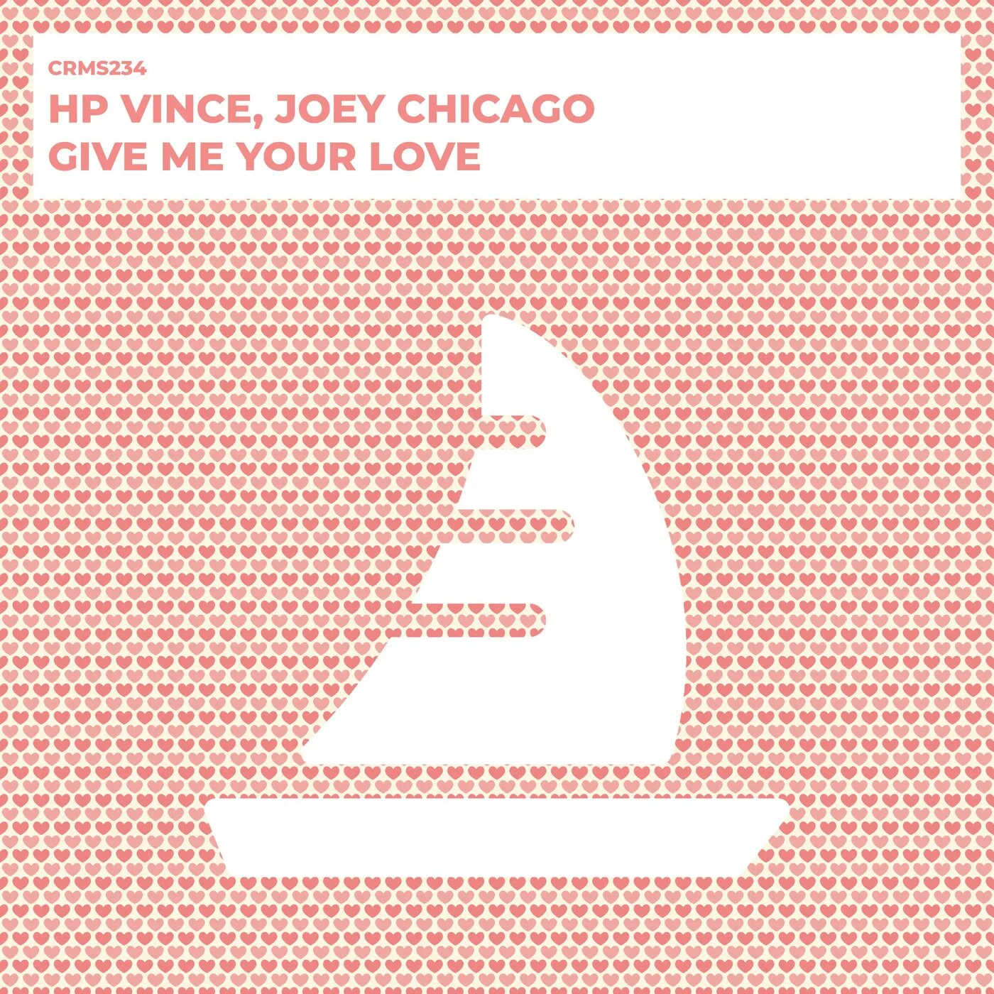 Hp Vince Joey Chicago - Give Me Your Love (Original Mix)