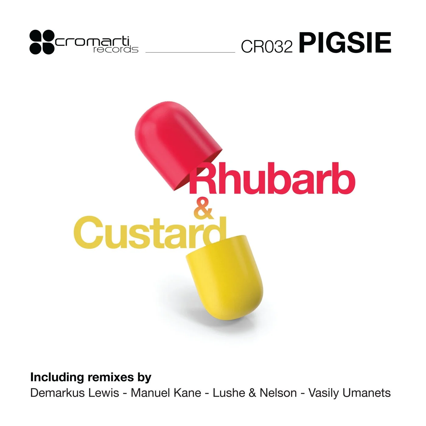 Pigsie - Rhubarb And Custard (Demarkus Lewis Deez Sweet Tooth Mix)