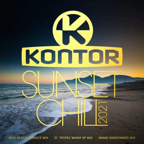 Kontor Sunset Chill 2021 - (Ibiza Beach Terrace Mix)