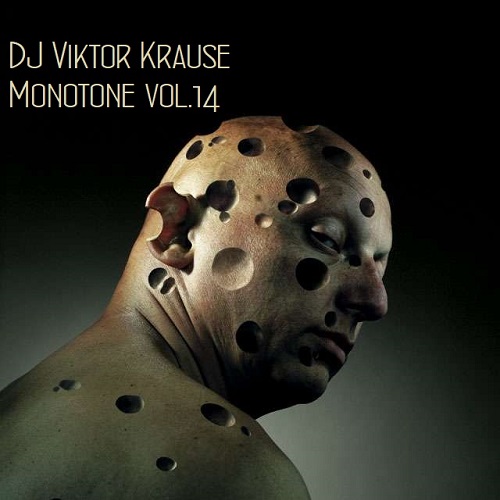 DJ Viktor Krause - Monotone vol.14 04.05.22